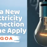 गोवा बिजली कनेक्शन लेने के लिए आवेदन कैसे करें | Goa New Electricity Connection Online Apply