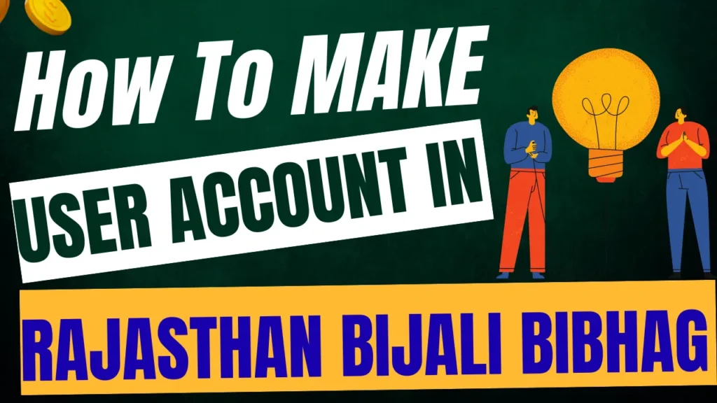 How To Make User Account in Rajasthan Bijali Bibhag | User Account Making Process in Rajasthan Bijali Bibhag