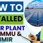 Solar Plant Installation Process Online in Jammu & Kashmir Bijali Bibhag
