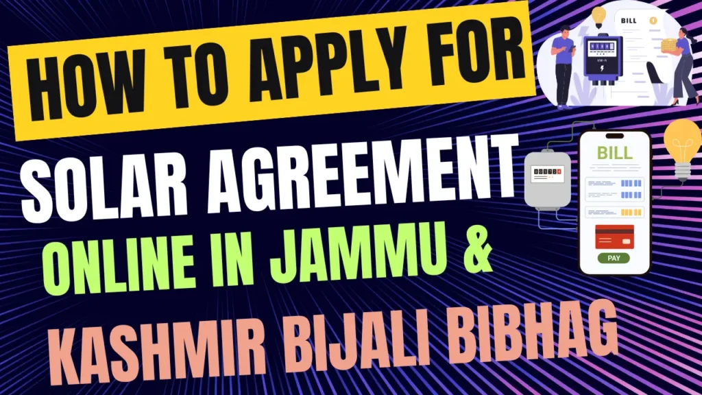 How To Apply for Solar Agreement in Jammu & Kashmir Bijali Bibhag Online