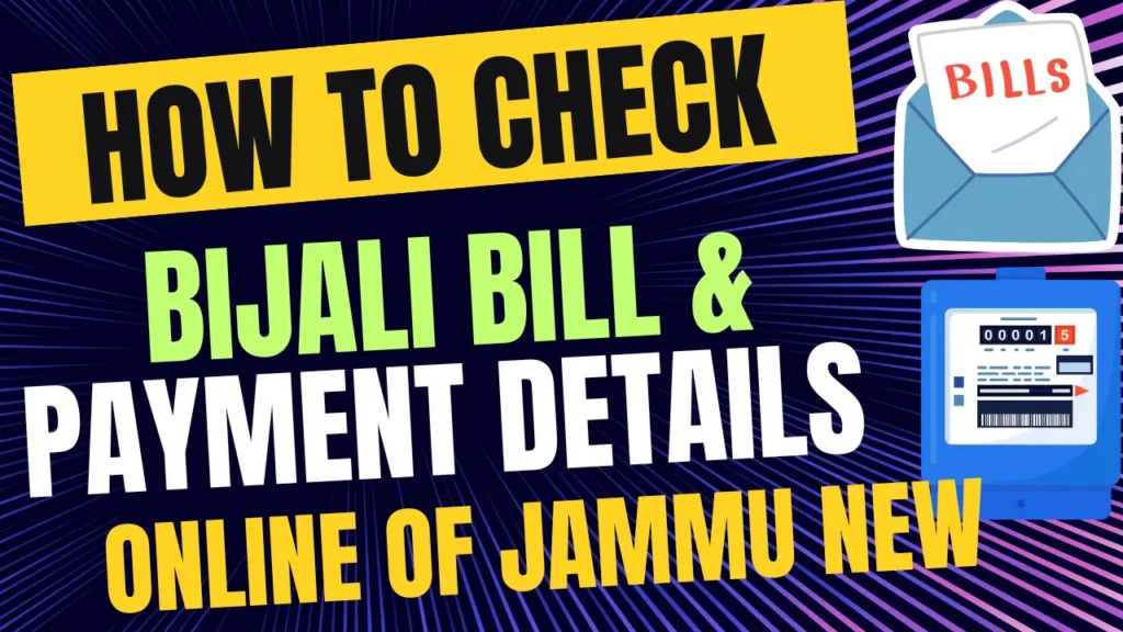 Electricity Bill Details & Payment Status Check 12 Month Online of Jammu & Kashmir