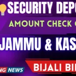 How to Check Security Deposit Amount Online of Jammu & Kashmir Bijali Bibhag