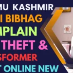 How To Complain in Jammu Kashmir Bijali Bibhag to Theft Information & Other Complain