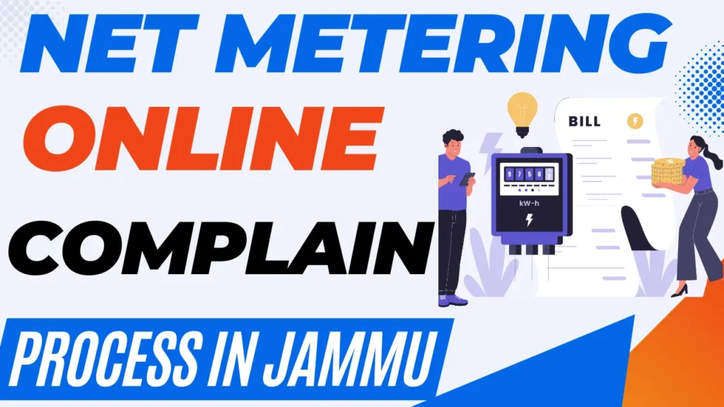 Net Metering Online Complain Process in Jammu & Kashmir Bijali Bibhag