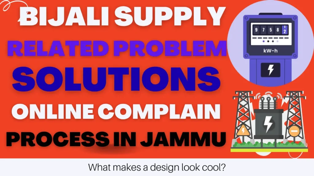 Bijali Light Problem Online Solutions in Jammu & Kashmir
